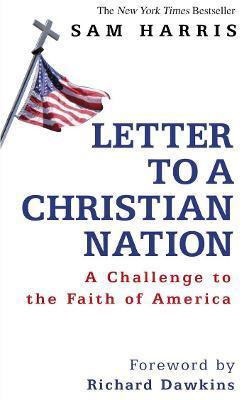 LETTER TO A CHRISTIAN NATION