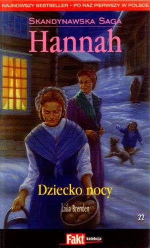 HANNAH. SKANDYNAWSKA SAGA. TOM 22. DZIECKO NOCY