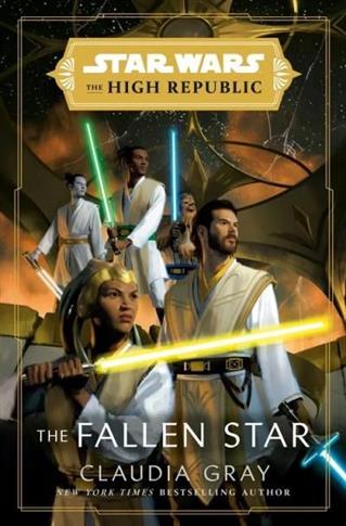 Star Wars The Fallen Star (The High Republic)