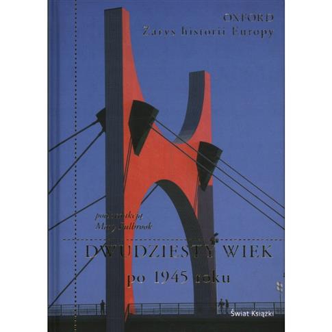 DWUDZIESTY WIEK PO 1945 ROKU