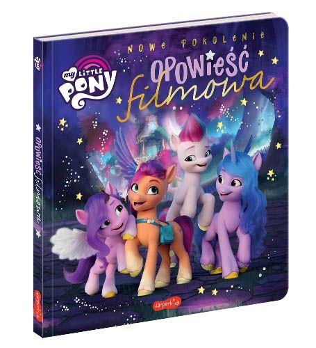 MY LITTLE PONY. OPOWIEŚĆ FILMOWA