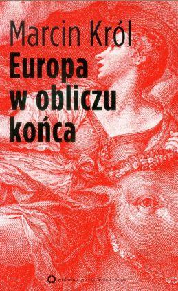 EUROPA W OBLICZU KOŃCA