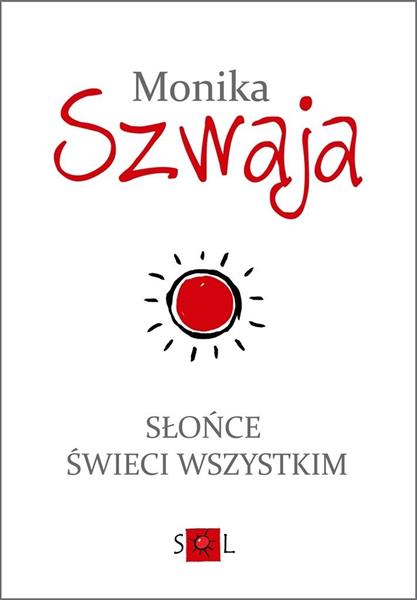 SLONCE SWIECI WSZYSTKIM (19234359 )