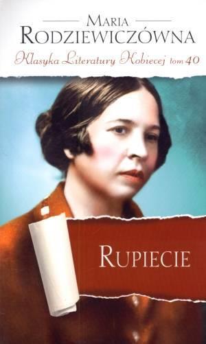 RUPIECIE. SERIA: KLASYKA LITERATURY KOBIECEJ.