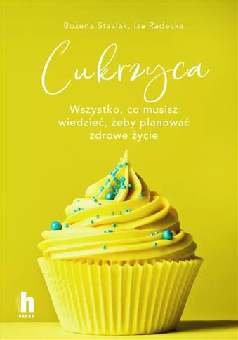 CUKRZYCA. WSZYSTKO CO MUSISZ WIEDZIEĆ, ŻEBY PLANOW