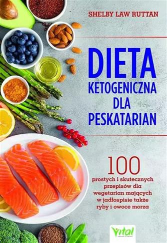 Dieta ketogeniczna dla peskatarian. 14-dniowy plan