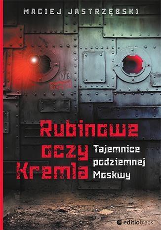 RUBINOWE OCZY KREMLA