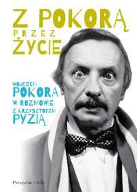 Z POKORĄ PRZEZ ŻYCIE