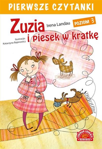 PIERWSZE CZYTANKI. ZUZIA I PIESEK W KRATKĘ. POZIOM
