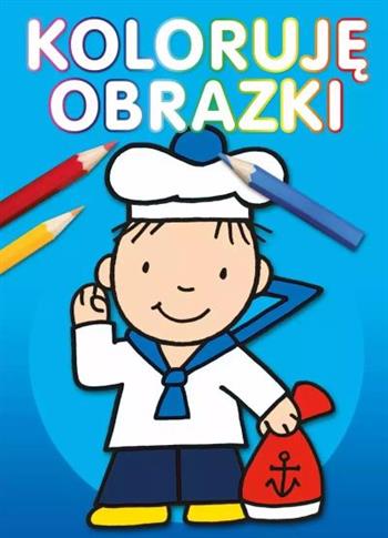 KOLORUJĘ OBRAZKI