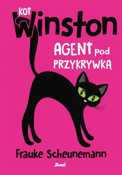 KOT WINSTON. AGENT POD PRZYKRYWKĄ