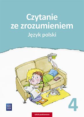 JĘZYK POLSKI. CZYTANIE ZE ZROZUMIENIEM.