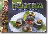 FRANCUSKA KUCHNIA PODRÓŻE KULINARNE