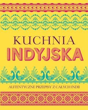 Kuchnia Indyjska