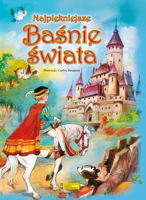 NAJPIĘKNIEJSZE BAŚNIE ŚWIATA