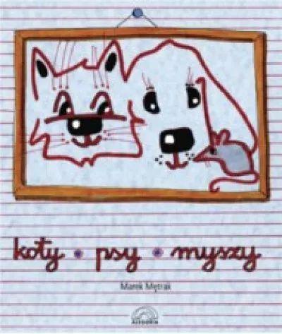 Koty, psy, myszy