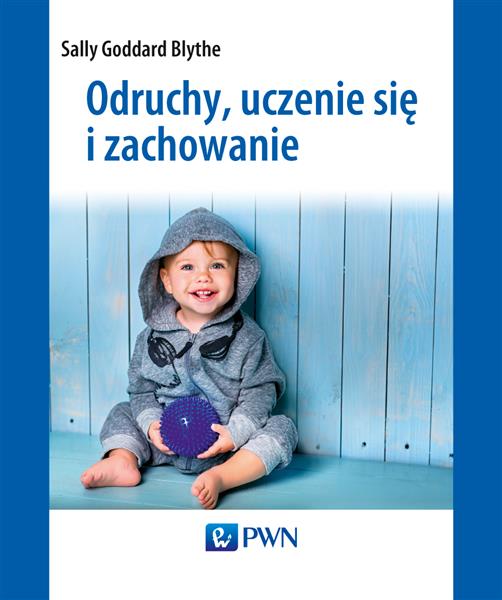 ODRUCHY, UCZENIE SIĘ I ZACHOWANIE