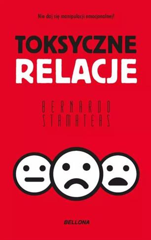 TOKSYCZNE RELACJE (WYDANIE POCKETOWE)