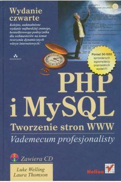 PHP I MYSQL. TWORZENIE STRON WWW. VADEMECUM PROFES