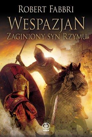 WESPAZJAN. TOM 6. ZAGINIONY SYN RZYMU