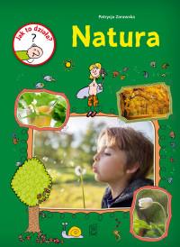 NATURA JAK TO DZIAŁA