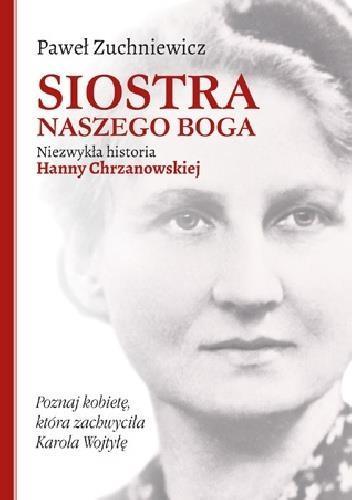 SIOSTRA NASZEGO BOGA NIEZWYKŁA HISTORIA?