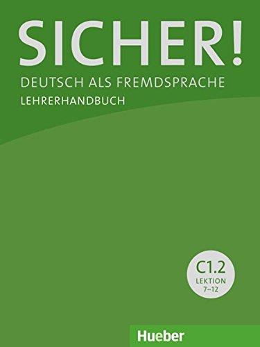 SICHER! C1.2 LEHRERHANDBUCH