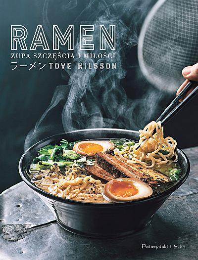 RAMEN. ZUPA SZCZĘŚCIA I MIŁOŚCI