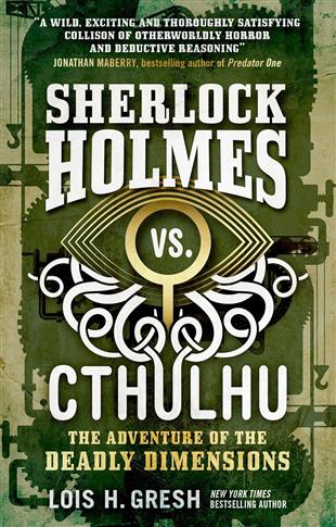 Sherlock Holmes vs. Cthulhu