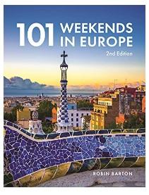 101 Weekends in Europe, 2nd Edition