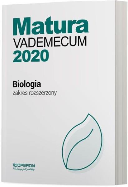 MATURA 2020. BIOLOGIA. VADEMECUM. ZAKRES ROZSZERZO