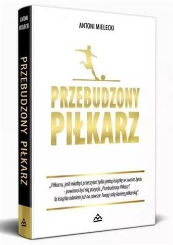 Przebudzony Piłkarz