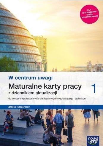 W CENTRUM UWAGI 1. WIEDZA O SPOŁECZEŃSTWIE. MATURA