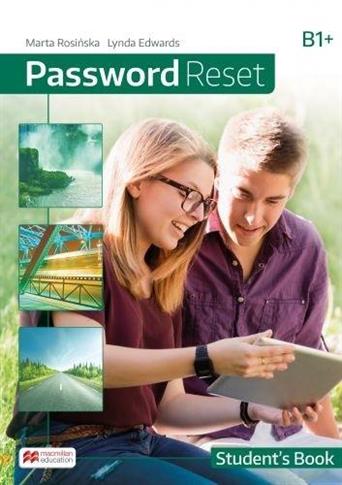 Password Reset B1+. Książka ucznia