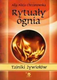 RYTUAŁY OGNIA