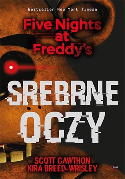 FIVE NIGHTS AT FREDDY S. SREBRNE OCZY