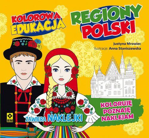 KOLOROWA EDUKACJA. REGIONY POLSKI