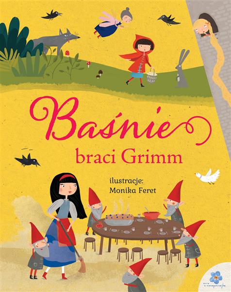 BAŚNIE BRACI GRIMM
