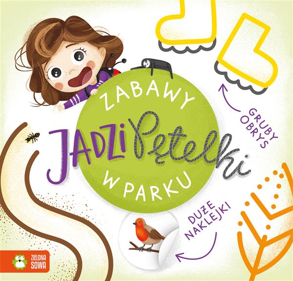 ZABAWY JADZI PĘTELKI. W PARKU