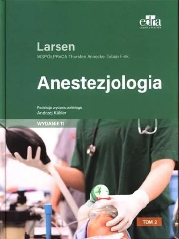 Anestezjologia Larsen Tom 2