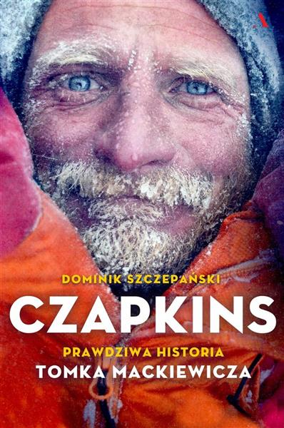 CZAPKINS. PRAWDZIWA HISTORIA TOMKA MACKIEWICZA