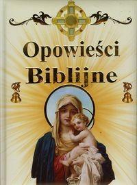 OPOWIEŚCI BIBLIJNE