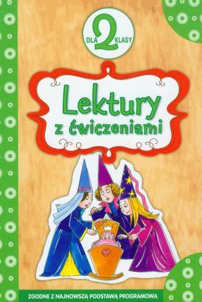 LEKTURY DLA KLASY 2 Z ĆWICZENIAMI
