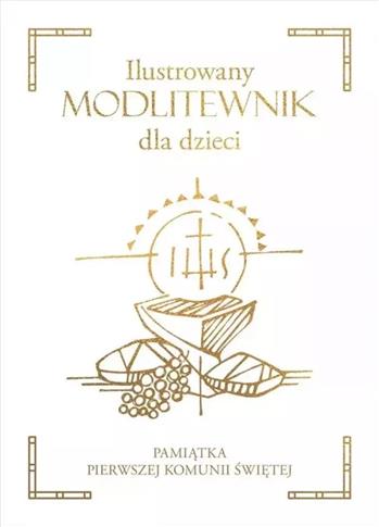 ILUSTROWANY MODLITEWNIK DLA DZIECI