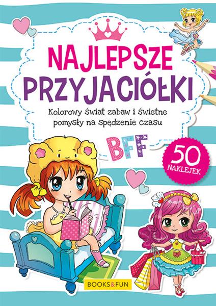 NAJLEPSZE PRZYJACIÓŁKI