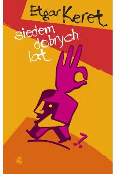 SIEDEM DOBRYCH LAT