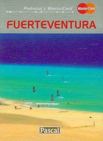 Fuerteventura przewodnik ilustrowany 2010