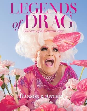 Legends of Drag: Queens of a Certain Age (ang)