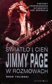 ŚWIATŁO I CIEŃ JIMMY PAGE W ROZMOWACH