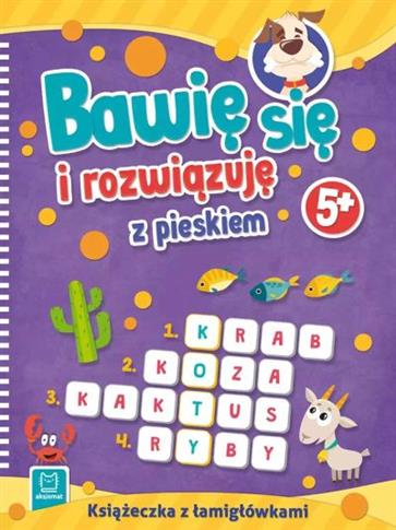 BAWIĘ SIĘ I ROZWIĄZUE Z PIESKIEM